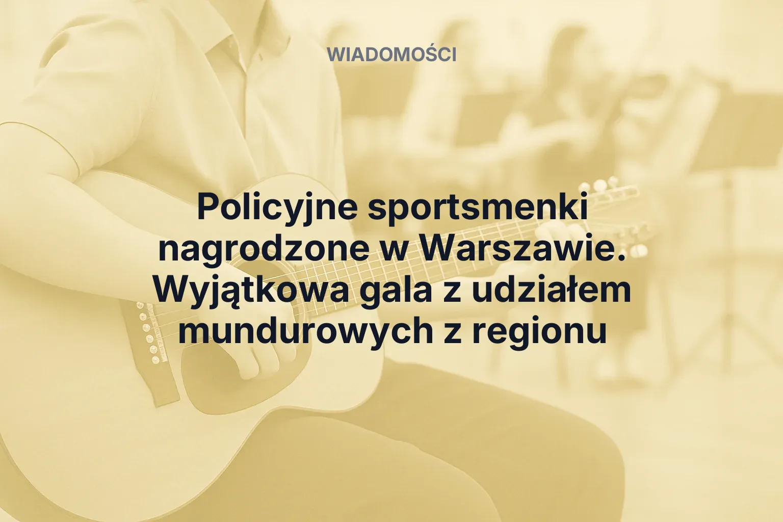 Artykuł: Policyjne sportsmenki nagrodzone w Warszawie. Wyjątkowa gala z udziałem mundurowych z regionu