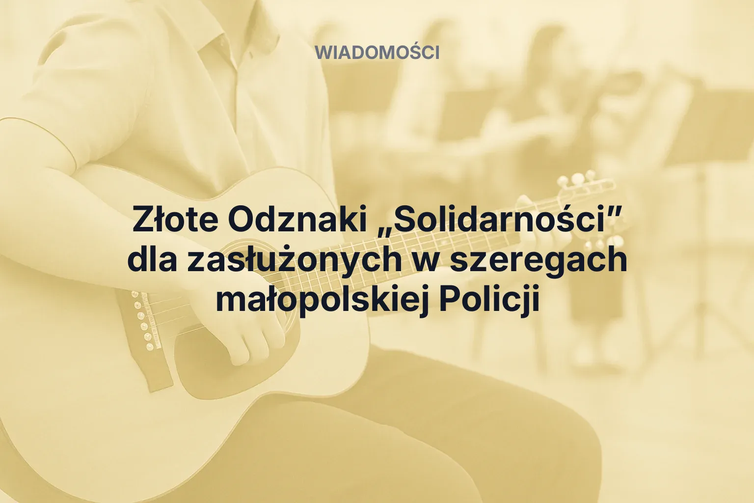 Artykuł: Złote Odznaki „Solidarności” dla zasłużonych w szeregach małopolskiej Policji