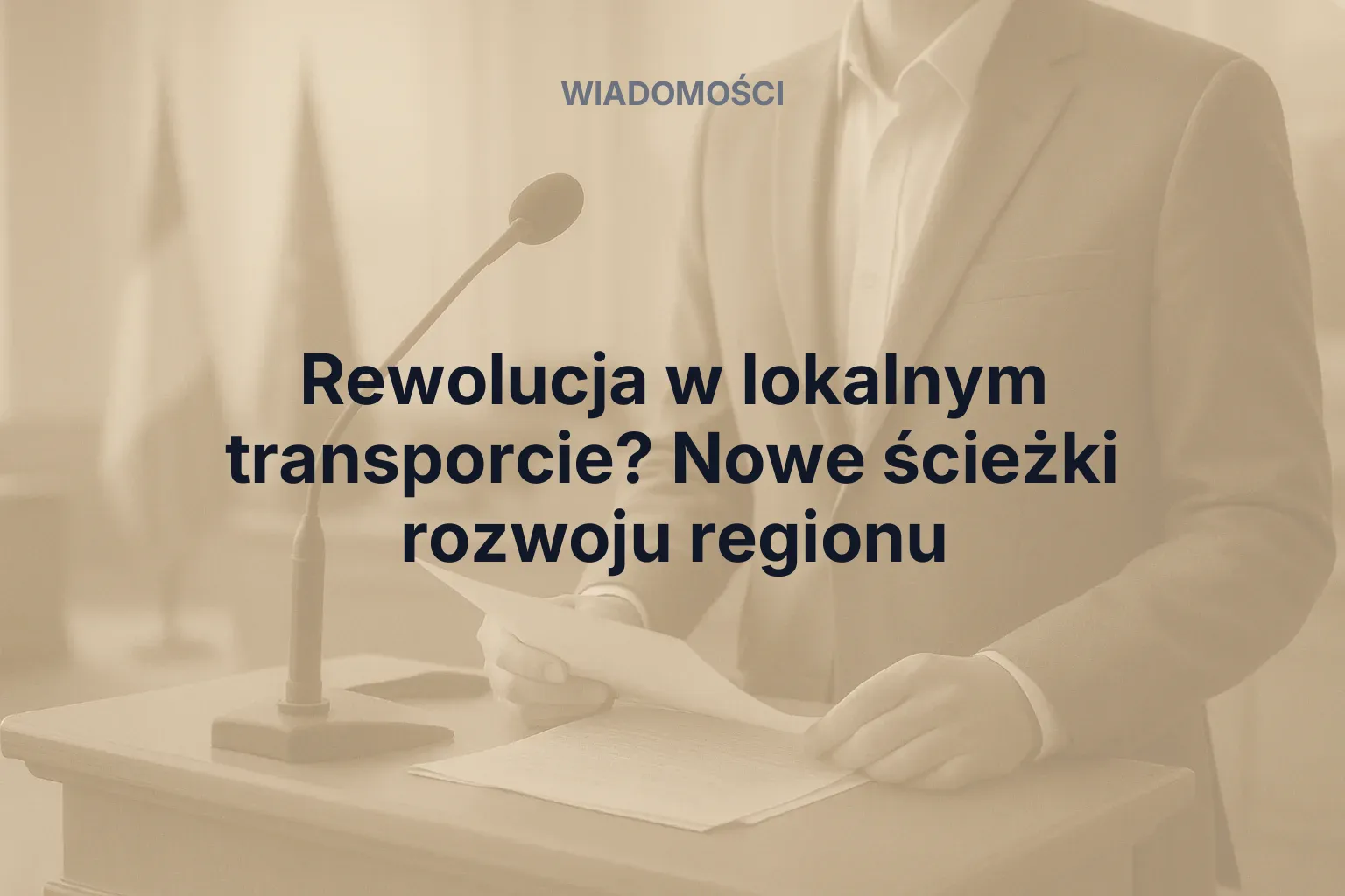Artykuł: Rewolucja w lokalnym transporcie? Nowe ścieżki rozwoju regionu