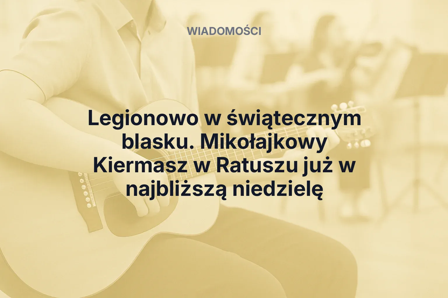 Artykuł: Legionowo w świątecznym blasku. Mikołajkowy Kiermasz w Ratuszu już w najbliższą niedzielę